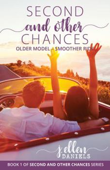 Paperback Second and Other Chances: Older Model - Smoother Ride Book