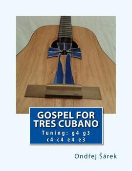 Paperback Gospel for Tres Cubano Book