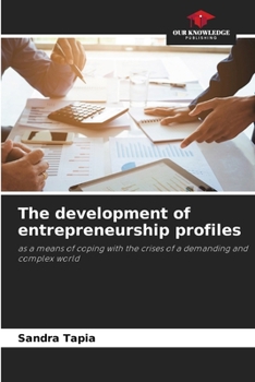 Paperback The development of entrepreneurship profiles Book