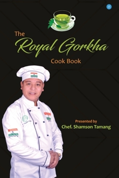 Paperback The Royal Gorkha Cook Book