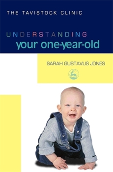 Paperback Understanding Your One-Year-Old Book