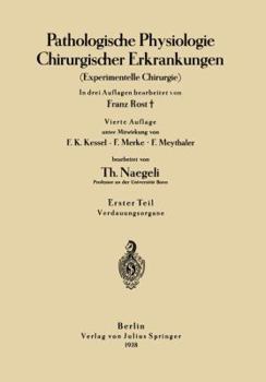 Paperback Pathologische Physiologie Chirurgischer Erkrankungen: Experimentelle Chirurgie [German] Book