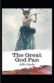The Great God Pan Illustrated