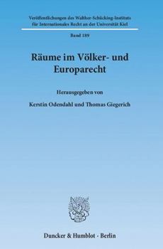 Raume Im Volker- Und Europarecht