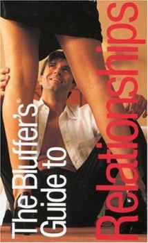 Paperback The Bluffer's Guide to Relationships Book