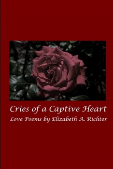 Paperback Cries of the Captive Heart Book