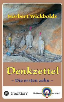 Paperback Norbert Wickbolds Denkzettel: Die ersten zehn [German] Book