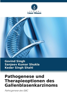 Paperback Pathogenese und Therapieoptionen des Gallenblasenkarzinoms [German] Book