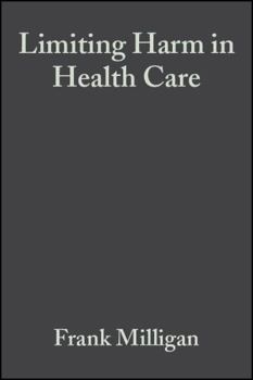 Hardcover Limiting Harm in Health Care: A Nursing Perspective Book