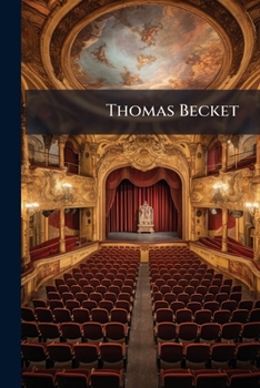 Paperback Thomas Becket: A Drama Book