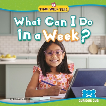 Library Binding What Can I Do in a Week? Book