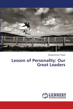 Paperback Lesson of Personality: Our Great Leaders Book