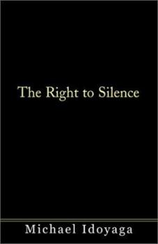 Paperback The Right to Silence Book