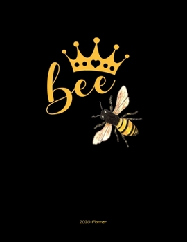 2020 Planner: Queen Bee Daily, Weekly, Monthly Planner with Calendar, Goals, To-Do, Gratitude, Habit and Mood Tracker