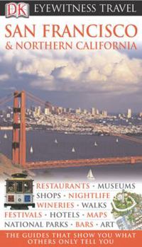 Flexibound DK Eyewitness Travel Guide: San Francisco & Northern California Book