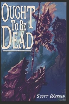 Paperback Ought to be Dead Book