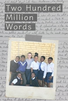 Paperback Two Hundred Million Words: A story of seven girls Book