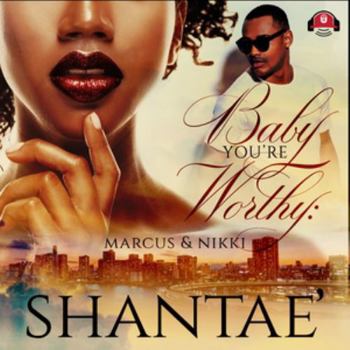 MP3 CD Baby, You're Worthy: Marcus & Nikki Book