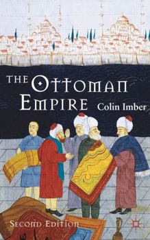 Paperback The Ottoman Empire, 1300-1650: The Structure of Power Book