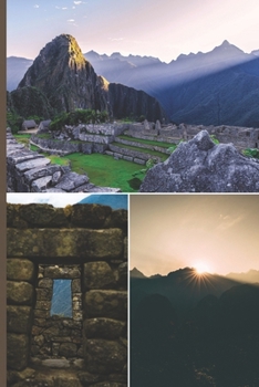 Machu Picchu Journal: Blank Notepad to Record Your Thoughts