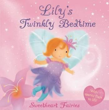 Hardcover Lily's Twinkly Bedtime Book