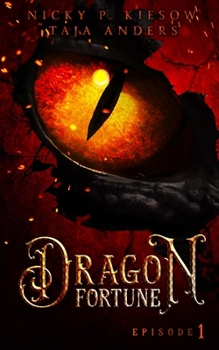 Paperback Dragon Fortune: Episode 1 [German] Book