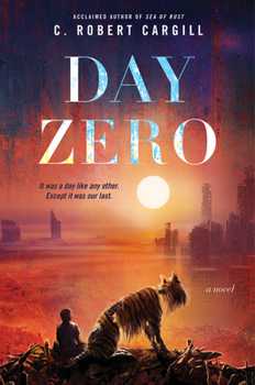 Day Zero - Book  of the Sea of Rust #0