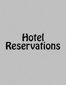 Paperback Hotel Reservations Book