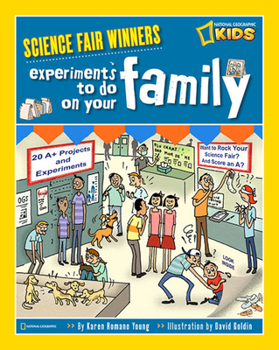 Library Binding Science Fair Winners: Experiments to Do on Your Family Book