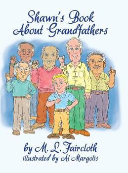 Hardcover Shawn's Book about Grandfathers (Hardcover) Book
