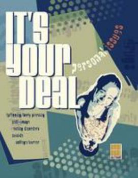It's Your Deal: Personal Issues