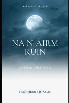 Paperback Na N-Airm R?in [Irish] Book