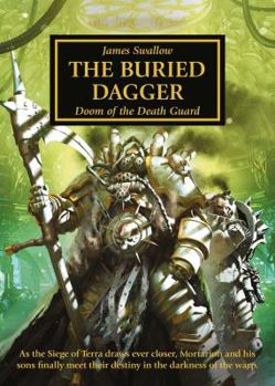 Paperback The Horus Heresy: The Buried Dagger Book
