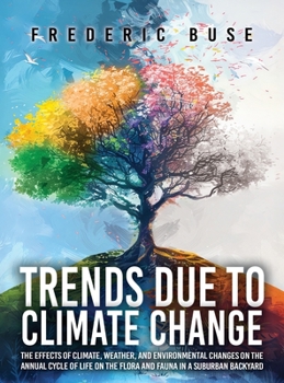 Hardcover Trends Due to Climate Change Book