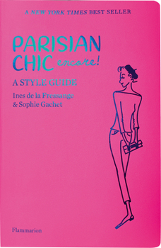 Paperback Parisian Chic Encore: A Style Guide Book