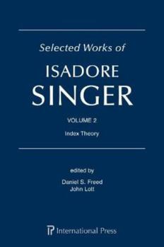 Hardcover Selected Works of Isadore Singer: Volume 2 Book