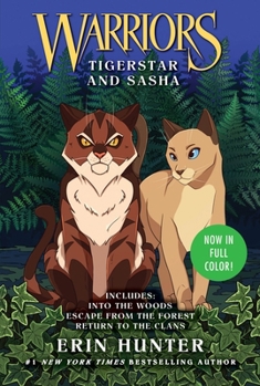 Paperback Warriors: Tigerstar and Sasha: 3 Full-Color Warriors Books in 1 Book
