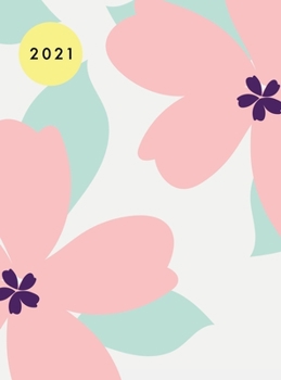 Hardcover 2021 Planner Weekly and Monthly Hardcover: 12 Month Planner 2021 Hard Cover 8.5 x11 January - December 2021 Double Page per Week Flowers [Large Print] Book