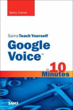 Paperback Sams Teach Yourself Google Voice in 10 Minutes Book