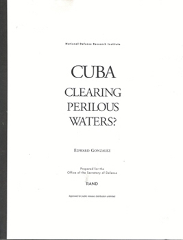 Paperback Cuba: Clearing Perilous Waters? Book