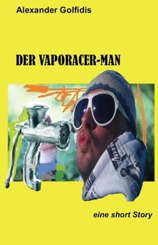 Paperback Der Vaporacer-Man [German] Book