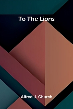 Paperback To the Lions Book