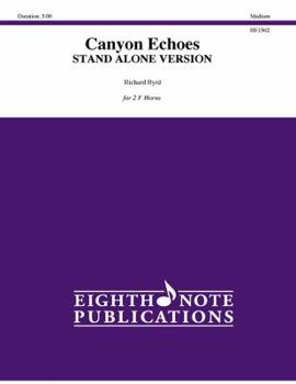 Paperback Canyon Echoes (stand alone version): Part(s) (Eighth Note Publications) Book