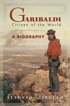 Hardcover Garibaldi: Citizen of the World Book