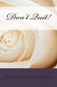 Paperback Don't Quit! Book