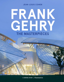 Hardcover Frank Gehry: The Masterpieces Book