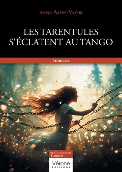 Paperback Les tarentules s'éclatent au tango [French] Book