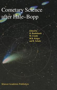Hardcover Cometary Science After Hale-Bopp: Volume 2 Proceedings of Iau Colloquium 186 21-25 January 2002, Tenerife, Spain Book