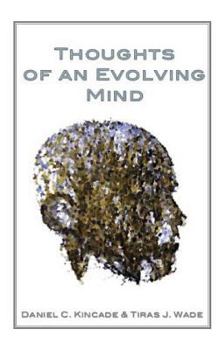 Paperback Thoughts of an Evolving Mind Book