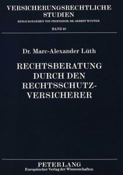 Rechtsberatung Durch Den Rechtsschutzversicherer
